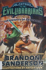 Alcatraz versus the Knights of Crystallia cover