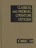 Classical and Medieval Literature Criticism cover