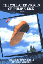 The collected stories of Philip K. Dick cover
