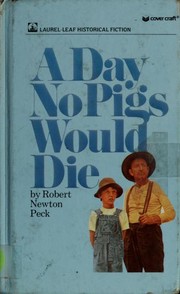 A Day No Pigs Would Die cover