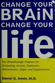 Change your brain, change your life cover