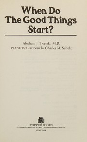 When Do the Good Things Start? cover