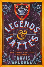 Legends & Lattes cover