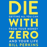Die with Zero cover
