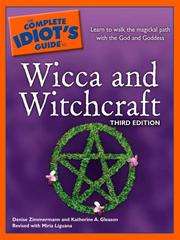 The complete idiot's guide to wicca and witchcraft cover