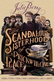 The Scandalous Sisterhood of Prickwillow Place cover