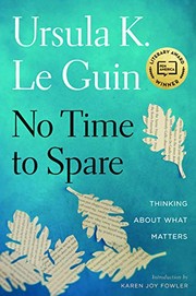 No Time to Spare: Thinking About What Matters cover