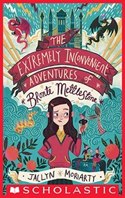 The Extremely Inconvenient Adventures of Bronte Mettlestone cover