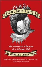 Blood, Bones & Butter cover