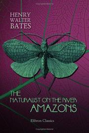 The naturalist on the River Amazons cover