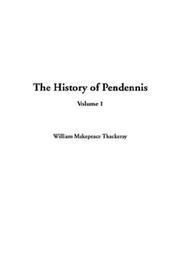 The History of Pendennis, His Fortunes and Misfortunes, His Friends and His Greatest Enemy cover