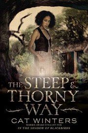 The steep & thorny way cover