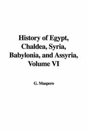 History of Egypt, Chaldea, Syria, Babylonia, And Assyria cover