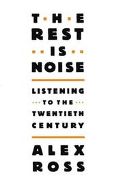 The Rest Is Noise cover