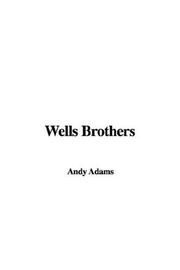Wells Brothers cover