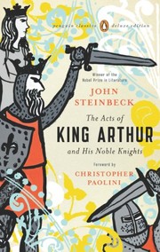 The acts of King Arthur and his noble knights cover