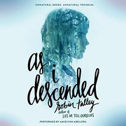 As I descended cover