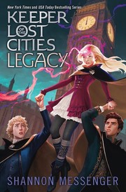 Legacy (Keeper of the Lost Cities #8) cover