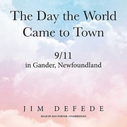 The Day the World Came to Town cover