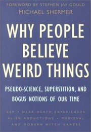 Why people believe weird things cover
