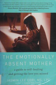 The emotionally absent mother cover
