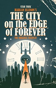 Harlan Ellison's The city on the edge of forever (teleplay) cover
