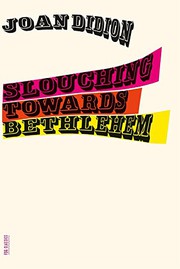 slouching towards bethlehem cover