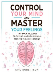 Control Your Mind and Master Your Feelings cover