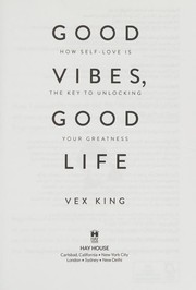 Good Vibes, Good Life cover