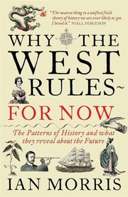 Why the West Rules - For Now cover