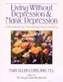 Living Without Depression and Manic Depression cover
