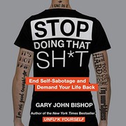 Stop Doing That Sh*t cover