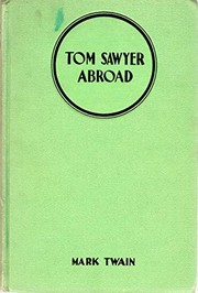 Tom Sawyer Abroad, Tom Sawyer Detective and Other Stories Etc. Etc. cover